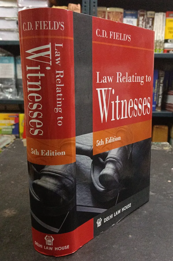 CD_Field's_Law_Relating_to_Witnesses_5th_Edition