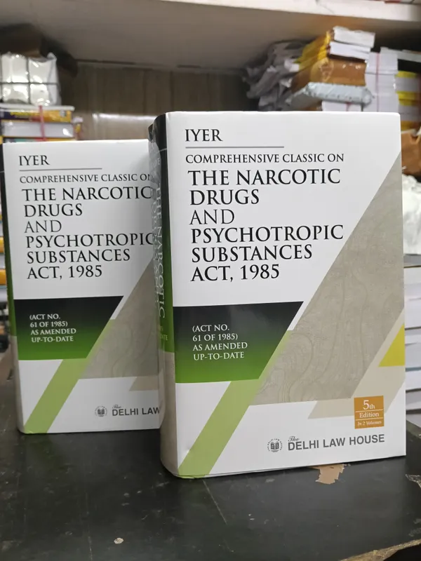 Iyer's_The_Narcotic_Drugs_and_Psychotropic_Substances_Act,_1985_in_2_Vol.