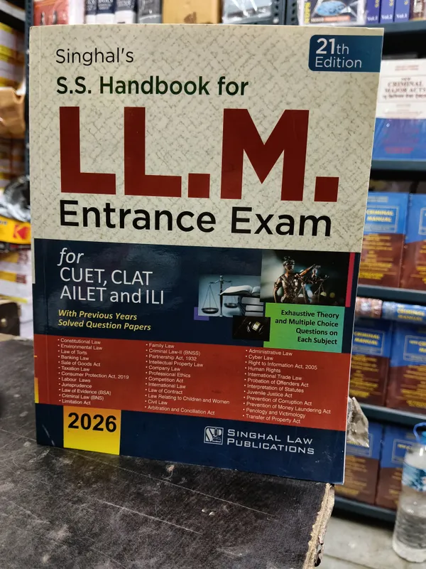 Singhal??_SS_Handbook_for_LLM_Entrance_Exam_for_CUET,_CLAT_AILET_and_ILI
