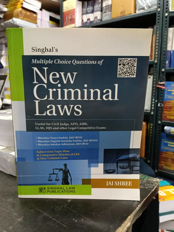 Singhal??_MCQ_for_New_Criminal_Laws_Useful_For_CJ,_APO,_AIBE._LLM,_HJS