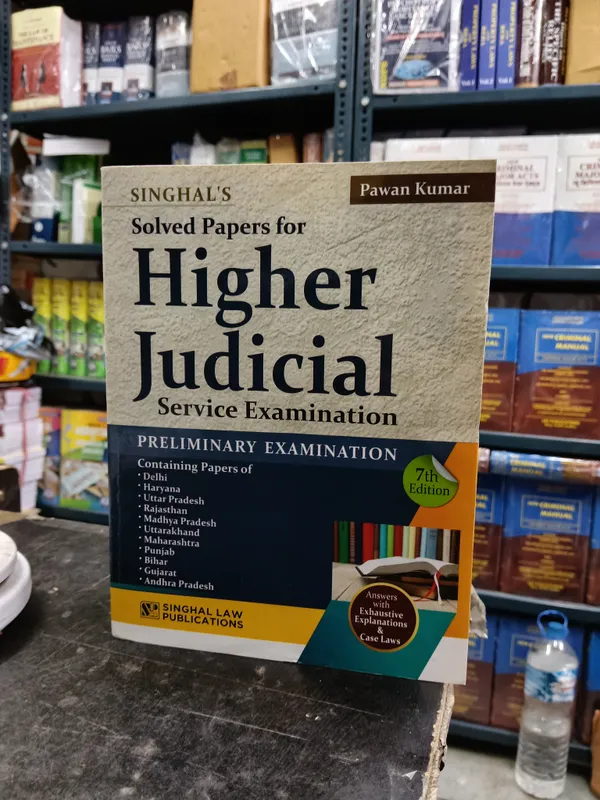 Singhal??_Solved_Papers_for_Higher_Judicial_Service_Preliminary_Examination