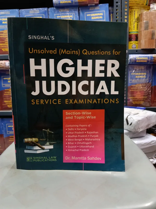 Singhal??_Unsolved_(Mains)_Questions_For_Higher_Judicial_Service_Examination