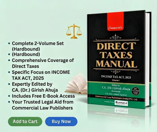 Direct_Taxes_Manual:_Income_Tax_Act,_2025_(2_Volumes)