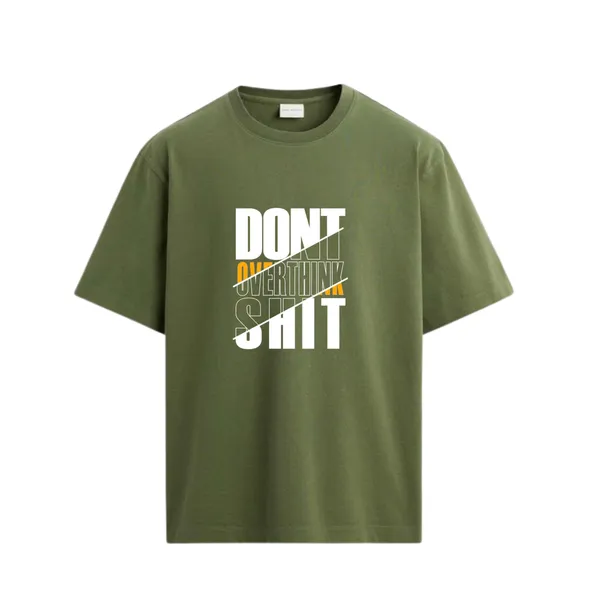 Giffy_Life_Don't_Overthink_Oversized_Tee_-_Olive_Green_Stacked_Quote_Printed_Graphic_Streetwear_T-Shirt___