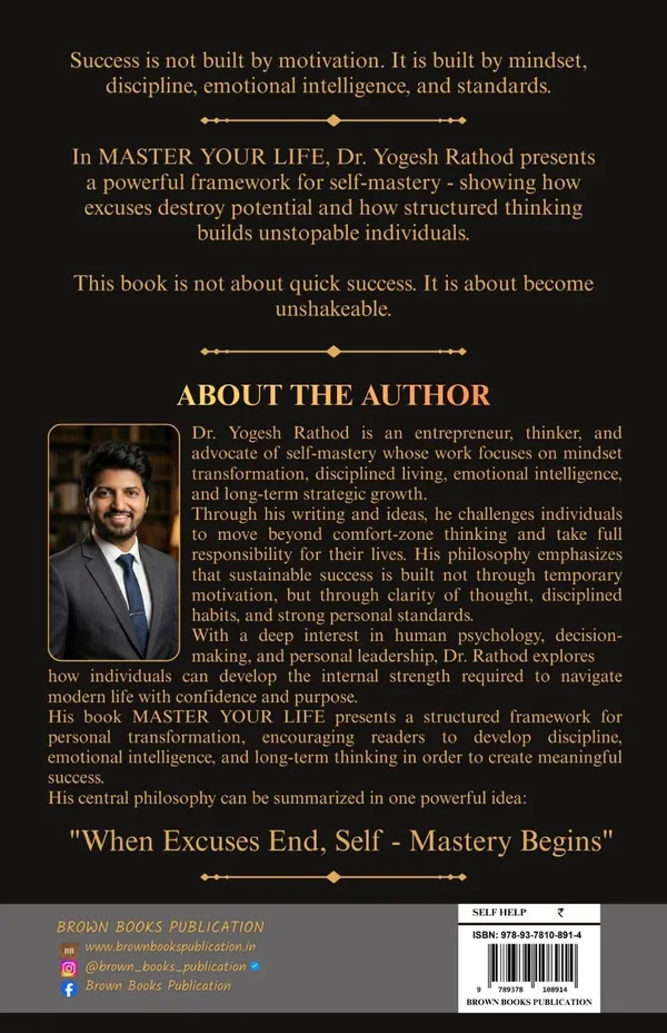 Master_Your_Life_When_Excuses_End_Self_Mastery_Begins_Powerful_Guide_To_Discipline_Mindset_And_Success_Master_Your_Life_When_Excuses_End_Self_Mastery_Begins_(Paperback_Dr._Yogesh_Rathod)
