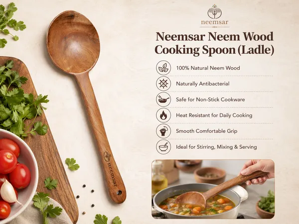 Neemsar_Neem_Wood_Cooking_Spoon_(Ladle)_|_100%_Natural_Neem_Wood_|_Antibacterial_|_Non-Stick_Safe_|_Heat_Resistant_Kitchen_Spoon