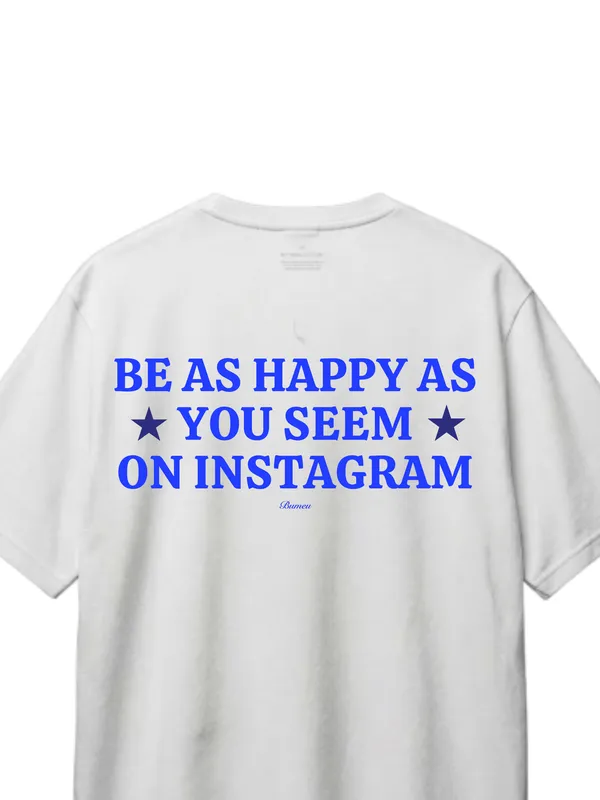 BUMEU_Happy_As_You_Seem_Tee