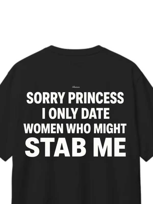 BUMEU_Sorry_Princess_Tee