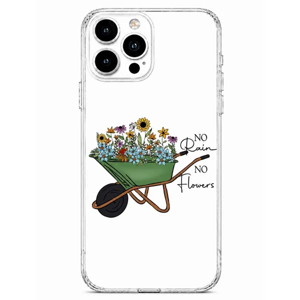 No_Rain_No_Flowers_Floral_Wheelbarrow_Phone_Case