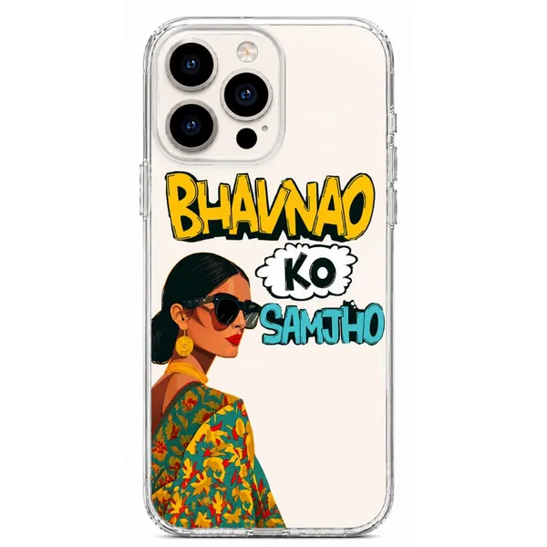 Bhavnao_Ko_Samjho_Quirky_Hindi_Clear_Phone_Case