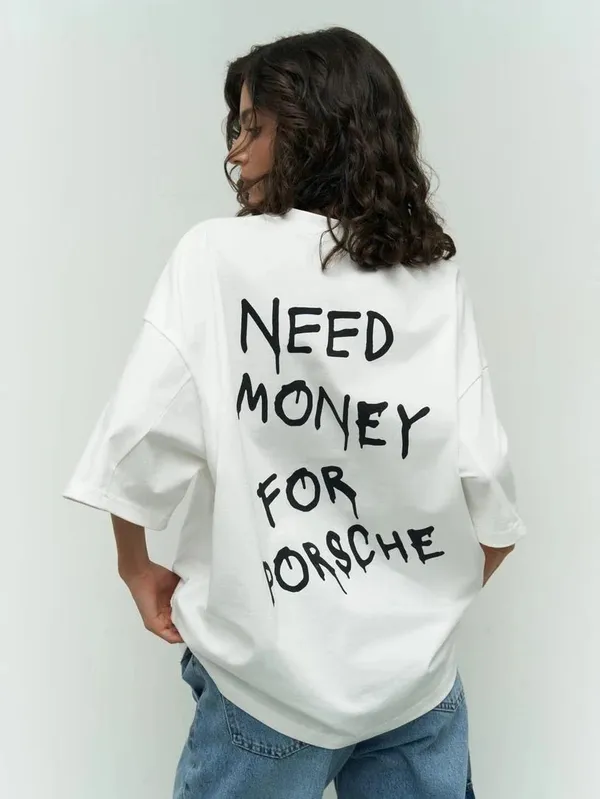 Need_Money_for_Porsche_oversized_tee