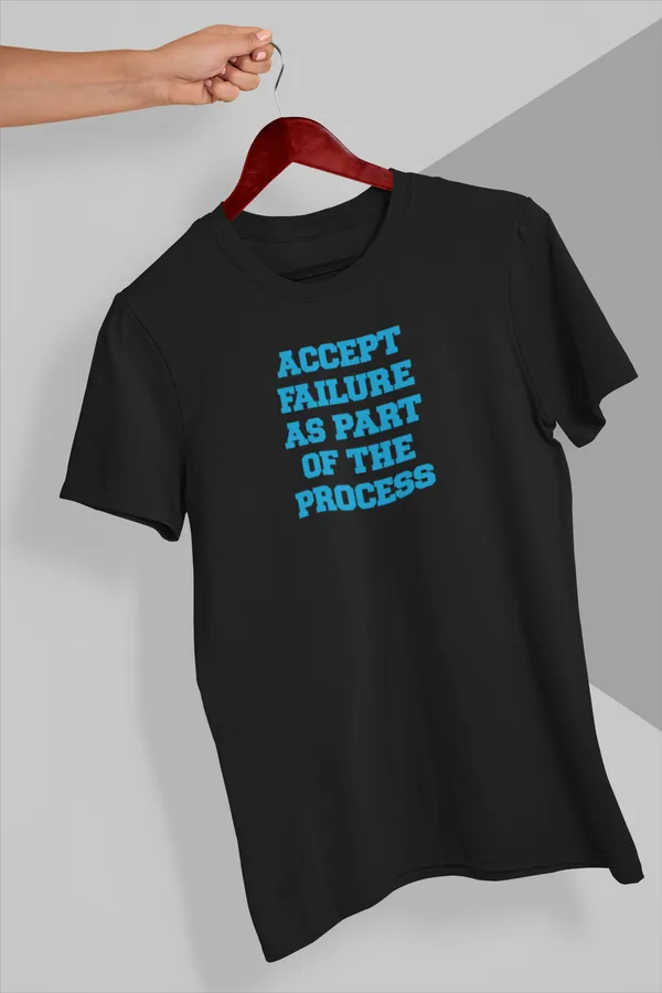 Accept_Failure_As_Part_Of_The_Process_Motivational_T-Shirt
