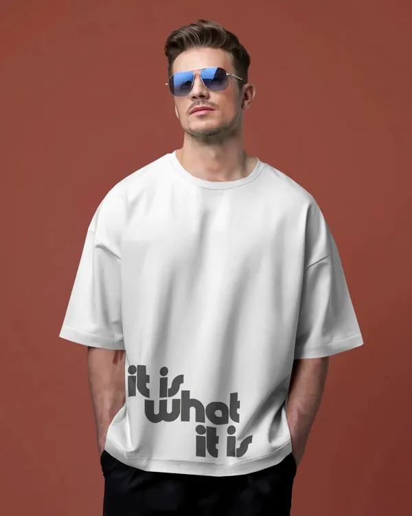 Men_It_Is_What_It_Is_Typographic_Oversized_Tshirt_White