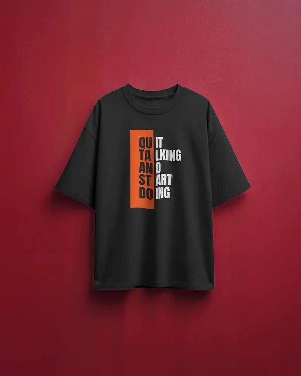 Men_Quit_Talking_Typographic_Oversized_Tshirt_Black