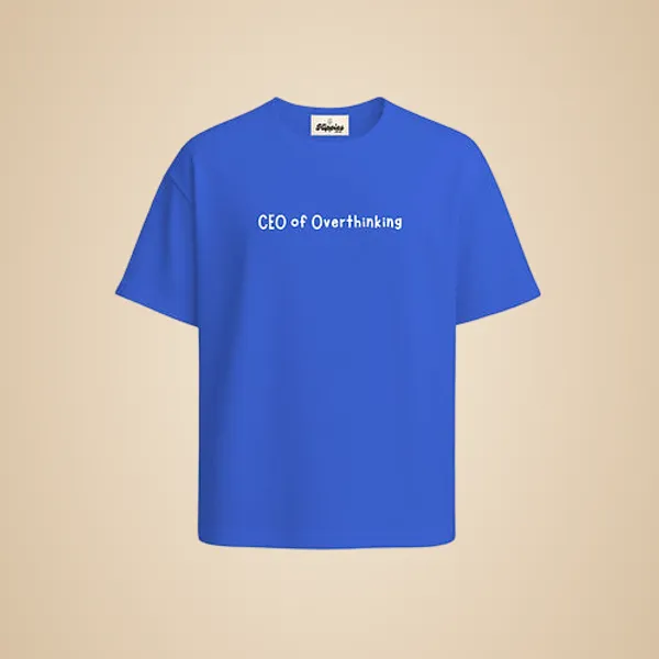 Ceo_Of_Overthinking_Oversized_Tee_Unisex_240Gsm_Cotton