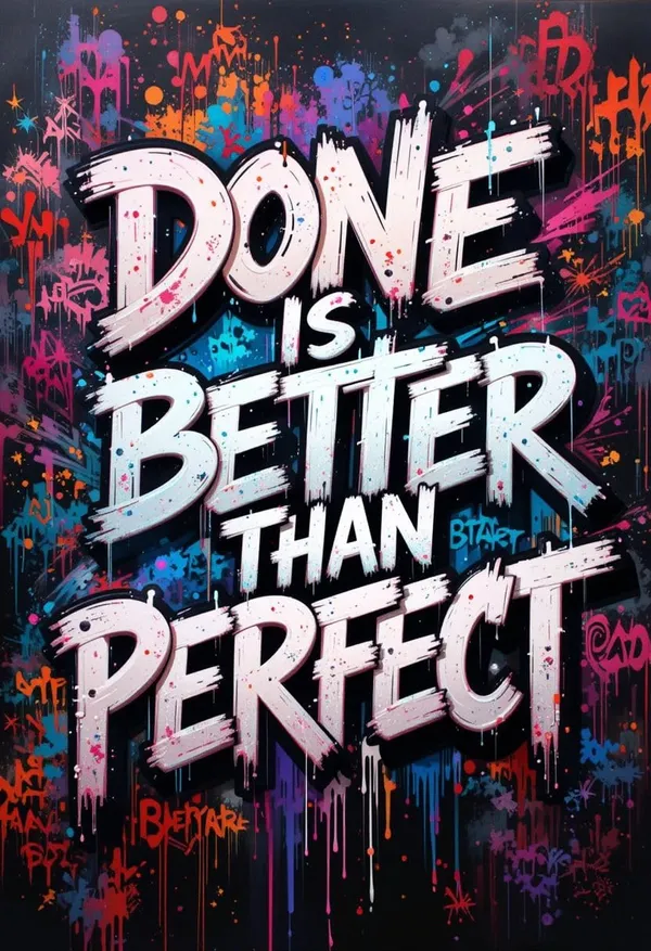 Multicolour_Motivational_Quote_Wall_Decor_Done_Is_Better_Than_Perfect_Graffiti_Art_Glossy_Aluminum_Metal_Photo_Print_Home_Decor