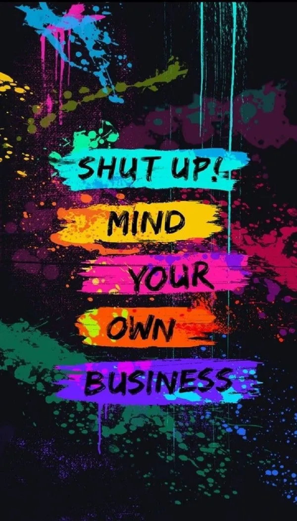 Multicolour_Motivational_Quote_Wall_Decor_Shut_Up_Mind_Your_Own_Business_Graffiti_Art_Glossy_Aluminum_Metal_Photo_Print_Home_Decor