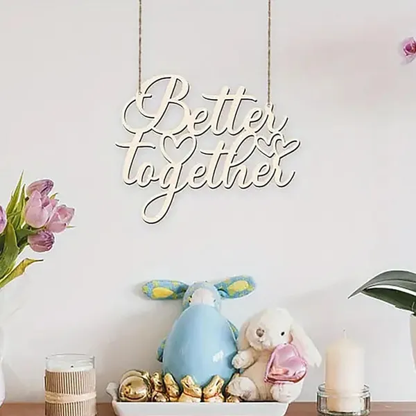 Beige_Wooden_Wall_Hanging_Better_Together_Sign_Home_Decor