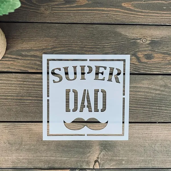 White_Father_S_Day_Stencil_Each_Super_Dad_Diy_And_Craft