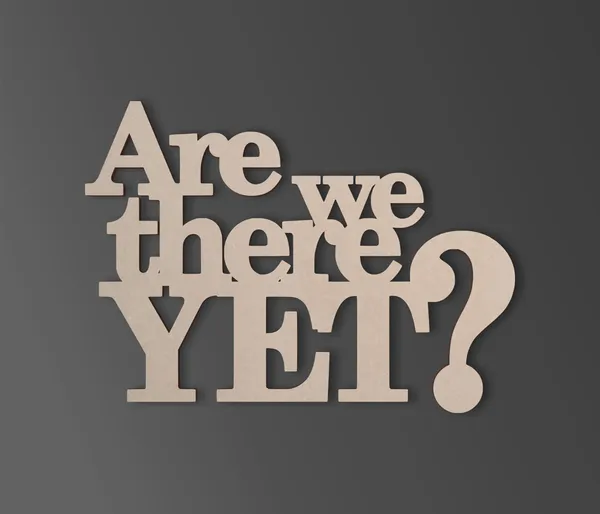 Beige_Are_We_There_Yet_Wall_Sign_Unfinished_Mdf_Cutout_Diy_And_Craft
