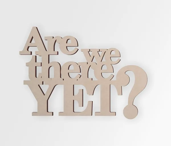 Beige_Are_We_There_Yet_Wall_Sign_Unfinished_Mdf_Cutout_Diy_And_Craft