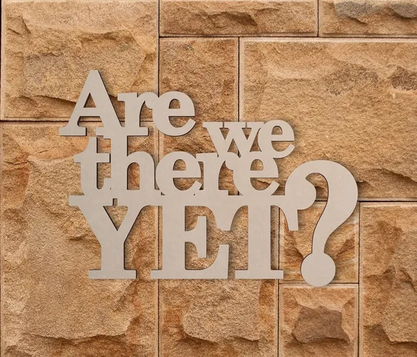 Beige_Are_We_There_Yet_Wall_Sign_Unfinished_Mdf_Cutout_Diy_And_Craft