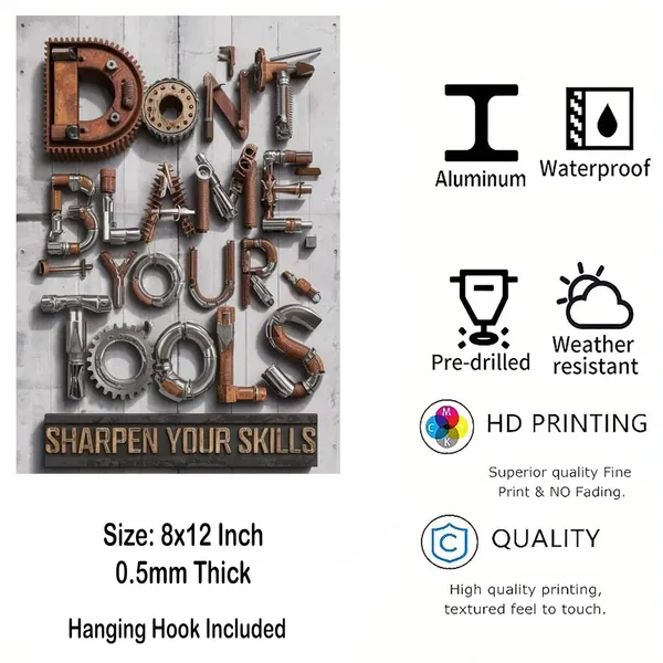 Multicolour_Do_T_Blame_Your_Tools_Glossy_Metal_Wall_Art_Home_Decor