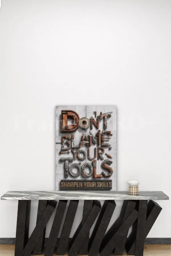 Multicolour_Do_T_Blame_Your_Tools_Glossy_Metal_Wall_Art_Home_Decor