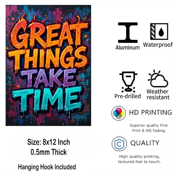 Multicolour_Great_Things_Take_Time_Quote_Urban_Graffiti_Motivational_Metal_Wall_Art_Glossy_Hd_Aluminum_Poster_Home_Decor