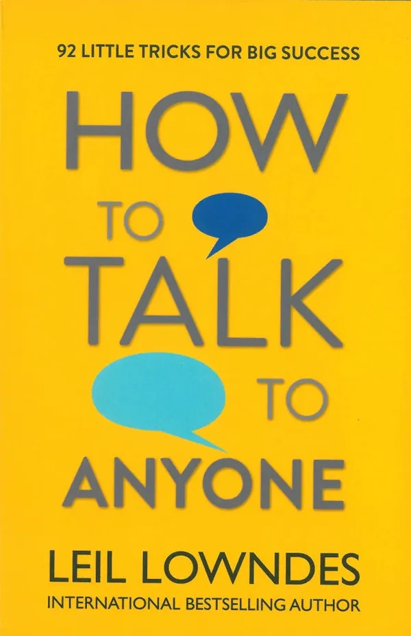 How_To_Talk_To_Anyone_By_Leil_Lowndes