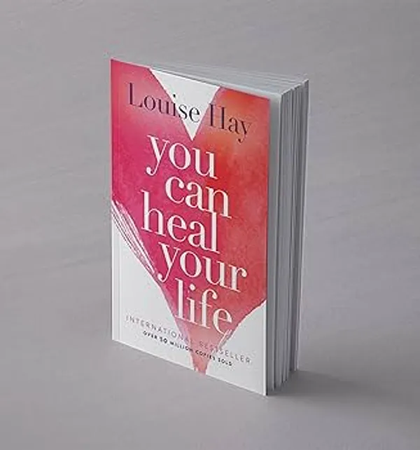 You_Can_Heal_Your_Life_By_Louise_Hay
