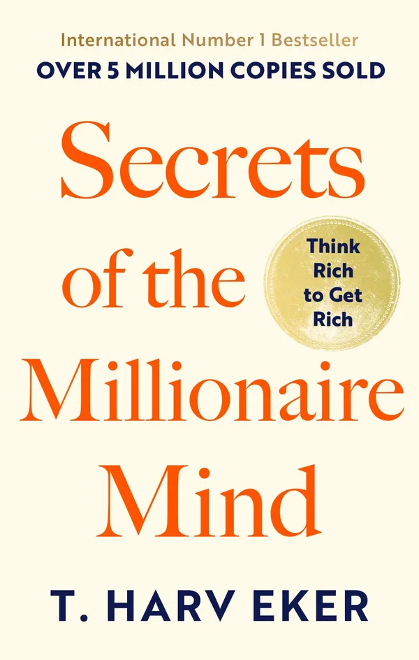 Secrets_Of_The_Millionaire_Mind_By_T_Harv_Eker