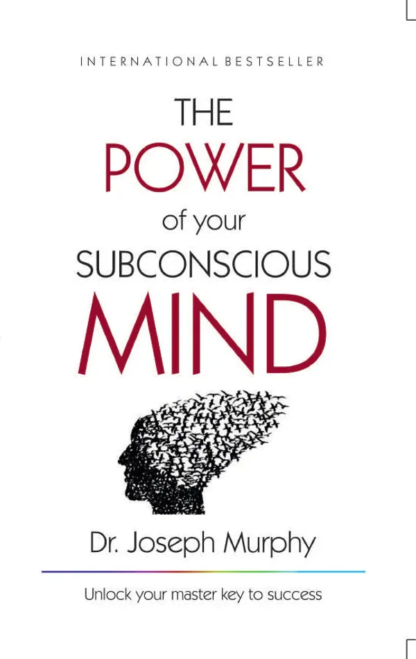 The_Power_Of_Your_Subconscious_Mind_By_Dr_Joseph_Murphy