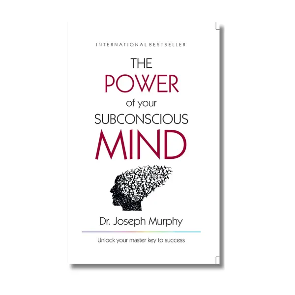 The_Power_Of_Your_Subconscious_Mind_By_Dr_Joseph_Murphy
