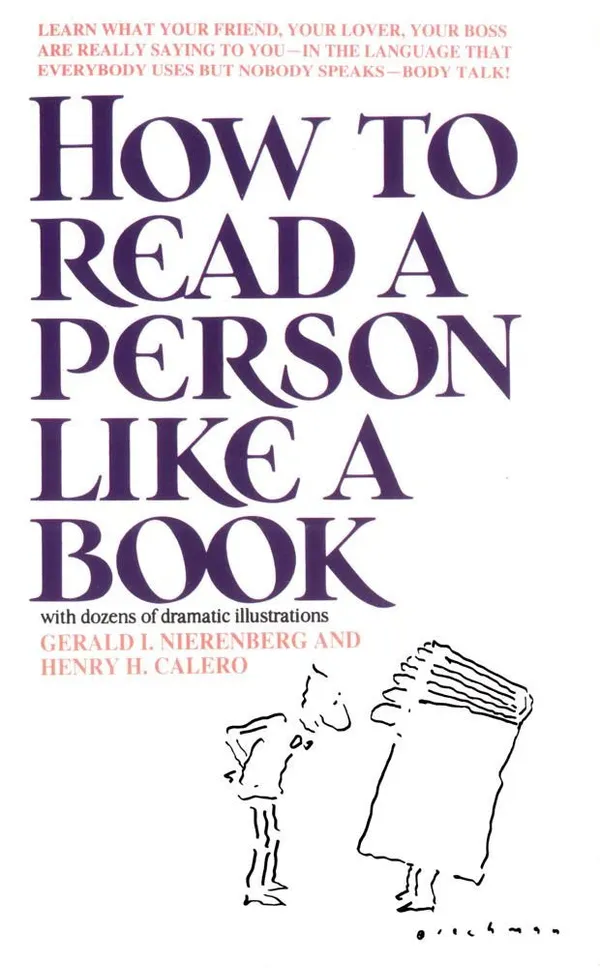 How_To_Read_A_Person_Like_A_Book_By_Gerard_Nierenberg