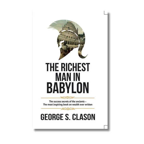 The_Richest_Man_In_Babylon_By_George_S_Clason