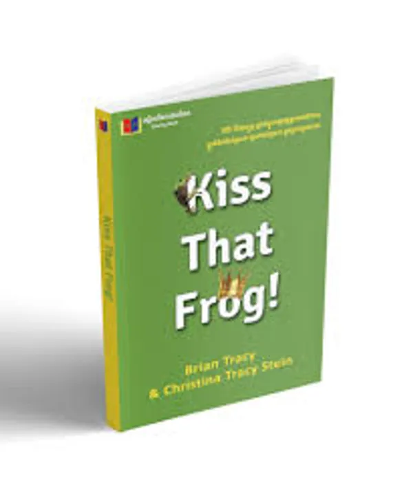 Kiss_That_Frog_By_Brian_Tracy