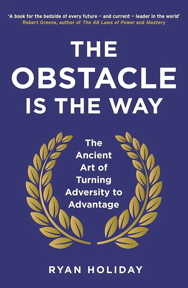 The_Obstacle_Is_The_Way_By_Ryan_Holiday