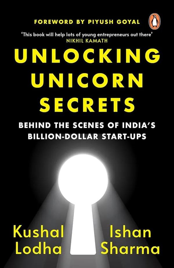 Unlocking_Unicorn_Secrets_By_Kushal_Lodha_Ishant_Sharma