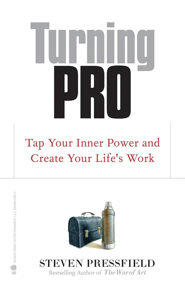 Turning_Pro_By_Steven_Pressfield
