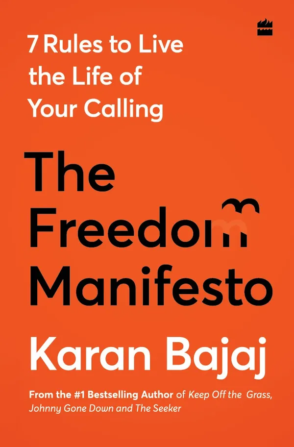 The_Freedom_Manifesto_By_Karan_Bajaj
