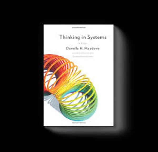 Thinking_In_Systems_By_Donella_H_Meadows