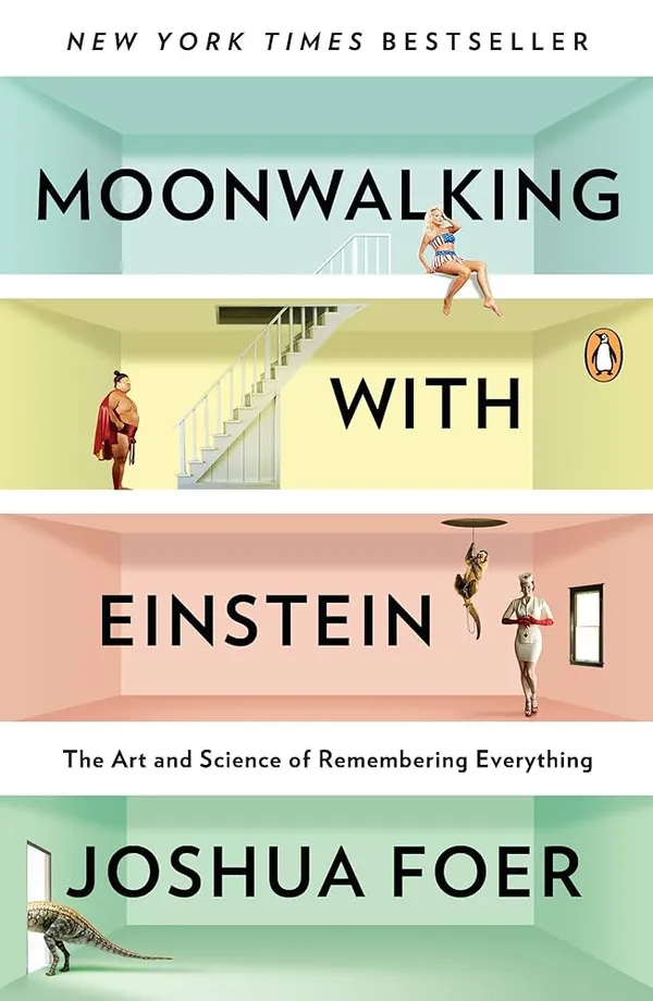 Moonwalking_With_Einstein_By_Joshua_Foer