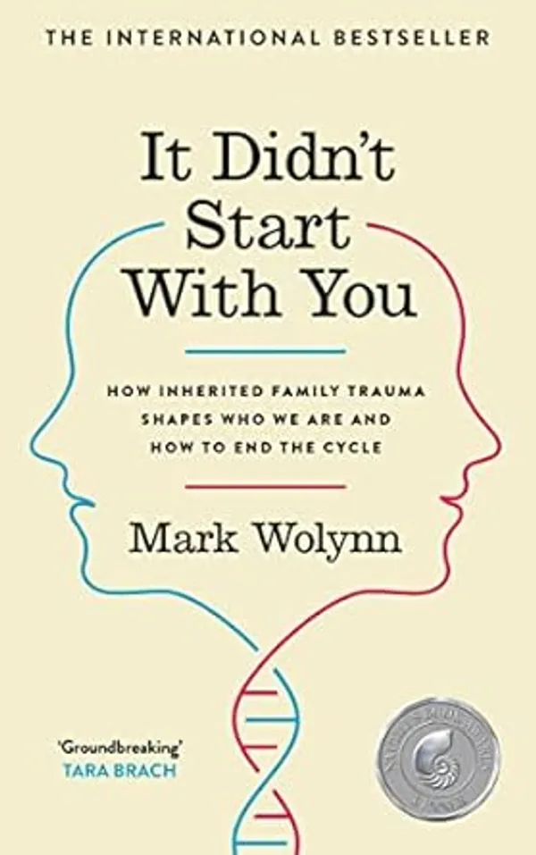 It_Didn_T_Start_With_You_By_Mark_Wolynn