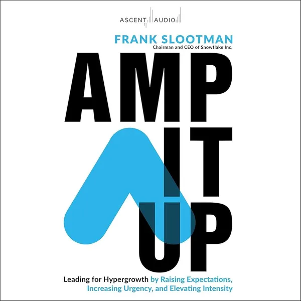 Amp_It_Up_By_Frank_Slootman