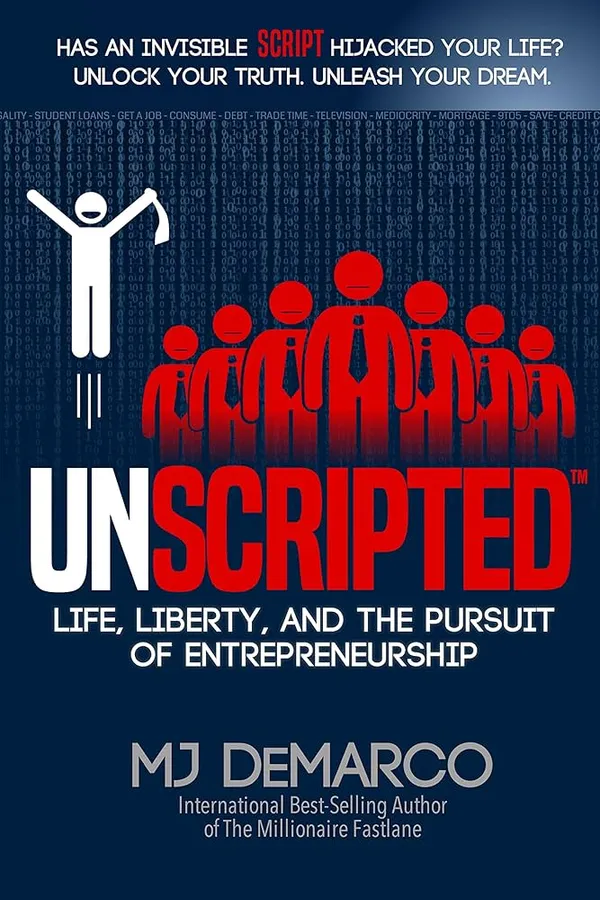 Unscripted_Life_Liberty_And_The_Pursuit_Of_Entrepreneurship
