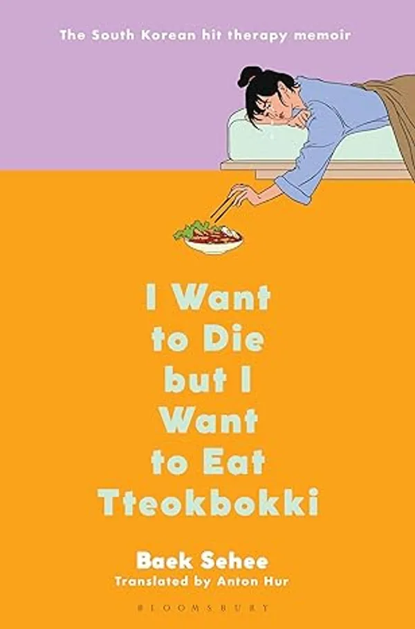 I_Want_To_Die_But_I_Want_To_Eat_Tteokbokki_By_Baek_Se_Hee