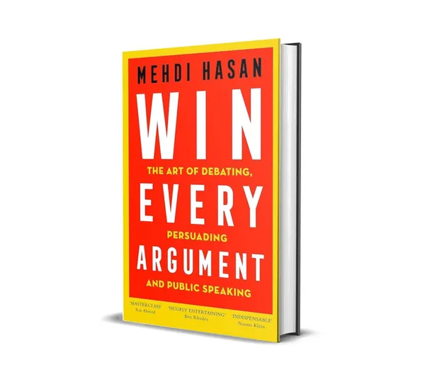 Win_Every_Argument_By_Mehdi_Hasan