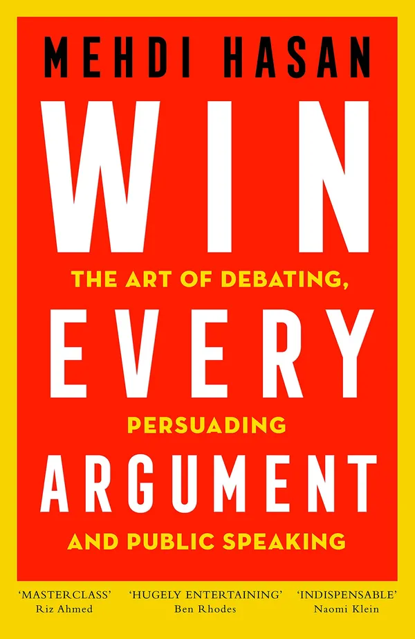 Win_Every_Argument_By_Mehdi_Hasan