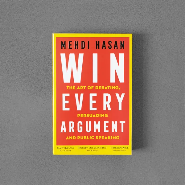 Win_Every_Argument_By_Mehdi_Hasan